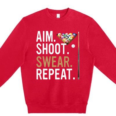 Aim Shoot Swear Repeat Pool Billiard Premium Crewneck Sweatshirt