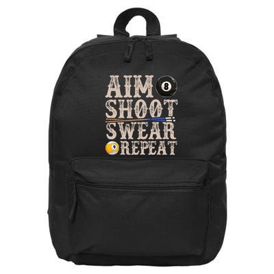 Aim Shoot Swear Repeat Funny Pool Billards 16 in Basic Backpack