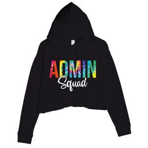 Admin Squad School Admin Assistant Principal Administrator Cool Gift Crop Fleece Hoodie