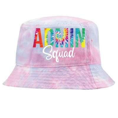 Admin Squad School Admin Assistant Principal Administrator Cool Gift Tie-Dyed Bucket Hat