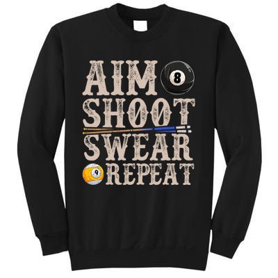 Aim Shoot Swear Repeat Funny Pool Billards Gift Sweatshirt