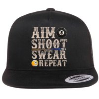 Aim Shoot Swear Repeat Funny Pool Billards Gift Flat Bill Trucker Hat