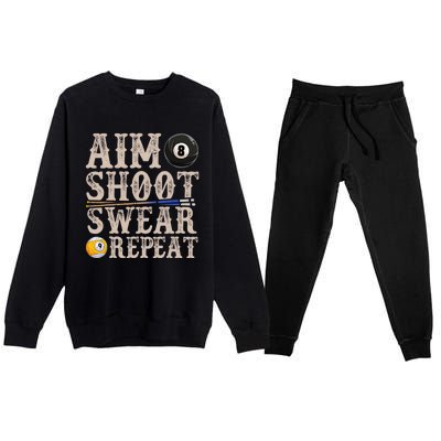 Aim Shoot Swear Repeat Funny Pool Billards Gift Premium Crewneck Sweatsuit Set