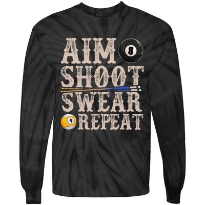 Aim Shoot Swear Repeat Funny Pool Billards Gift Tie-Dye Long Sleeve Shirt