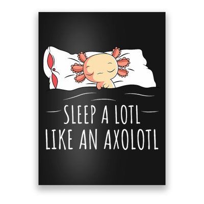 Axolotl Salamander Sleeping   Poster