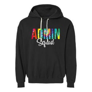 Admin Squad School Admin Assistant Principal Administrator Garment-Dyed Fleece Hoodie