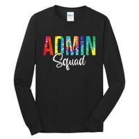 Admin Squad School Admin Assistant Principal Administrator Tall Long Sleeve T-Shirt