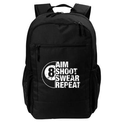 Aim Shoot Swear Repeat 8 Ball Pool Billiards Player Daily Commute Backpack
