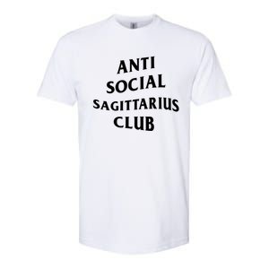 Anti Social Sagittarius Club Birth Sign Sagittarius Zodiac Gift Softstyle CVC T-Shirt