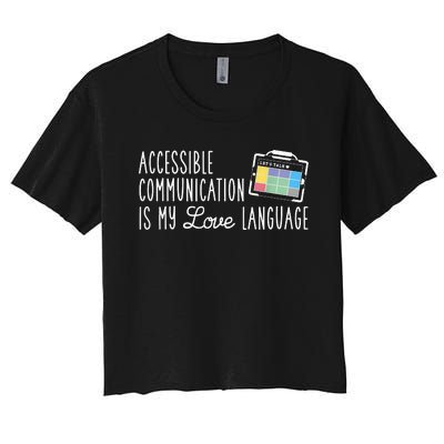 Aac Slp Speech Therapy Aac Communication Device For Autism Women's Crop Top Tee