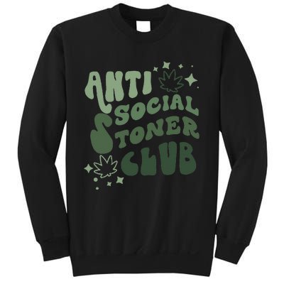 Anti Social Stoner Club Funny Weed Quote Smoking Sweatshirt