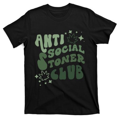 Anti Social Stoner Club Funny Weed Quote Smoking T-Shirt