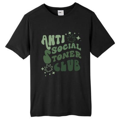 Anti Social Stoner Club Funny Weed Quote Smoking Tall Fusion ChromaSoft Performance T-Shirt