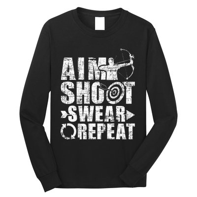 Aim Shoot Swear Repeat Bow Arrow Archery Archer Bowhunter Long Sleeve Shirt