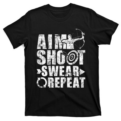 Aim Shoot Swear Repeat Bow Arrow Archery Archer Bowhunter T-Shirt