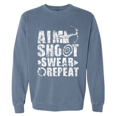 Aim Shoot Swear Repeat Bow Arrow Archery Archer Bowhunter Garment-Dyed Sweatshirt