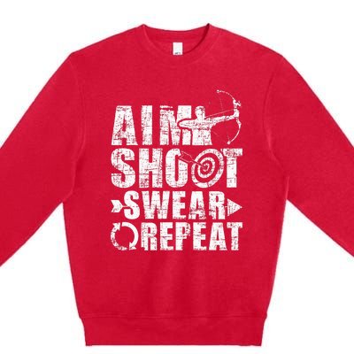 Aim Shoot Swear Repeat Bow Arrow Archery Archer Bowhunter Premium Crewneck Sweatshirt