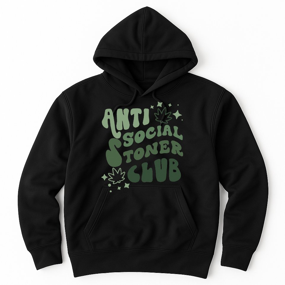 Anti Social Stoner Club Funny Weed Quote Smoking Hoodie