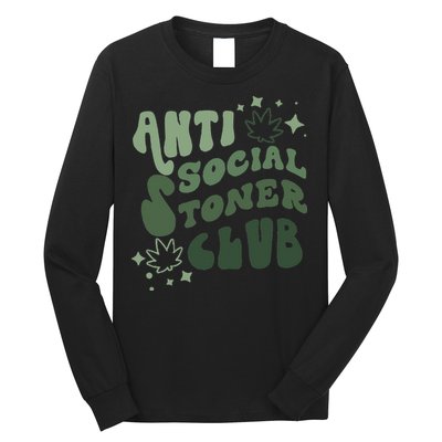 Anti Social Stoner Club Funny Weed Quote Smoking Long Sleeve Shirt