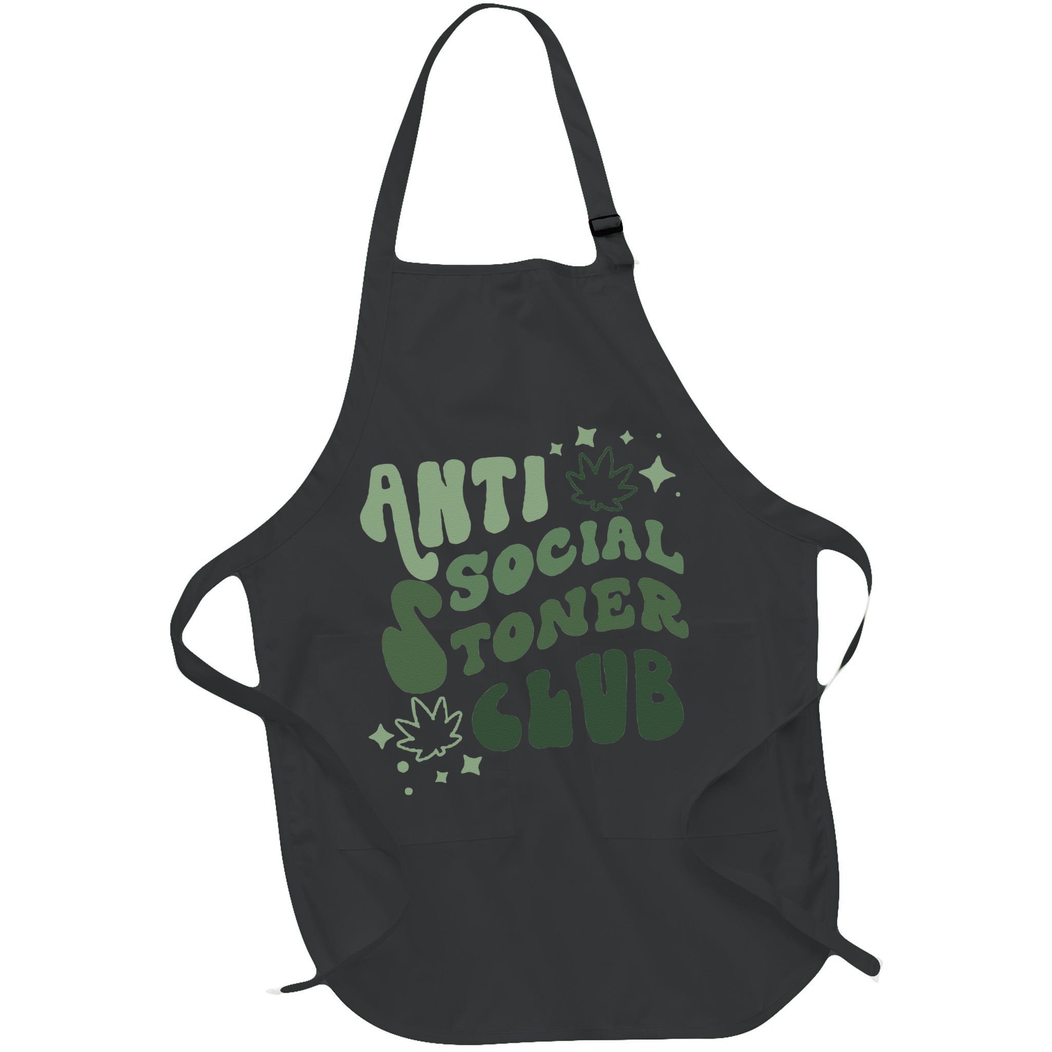Anti Social Stoner Club Funny Weed Quote Smoking Apron