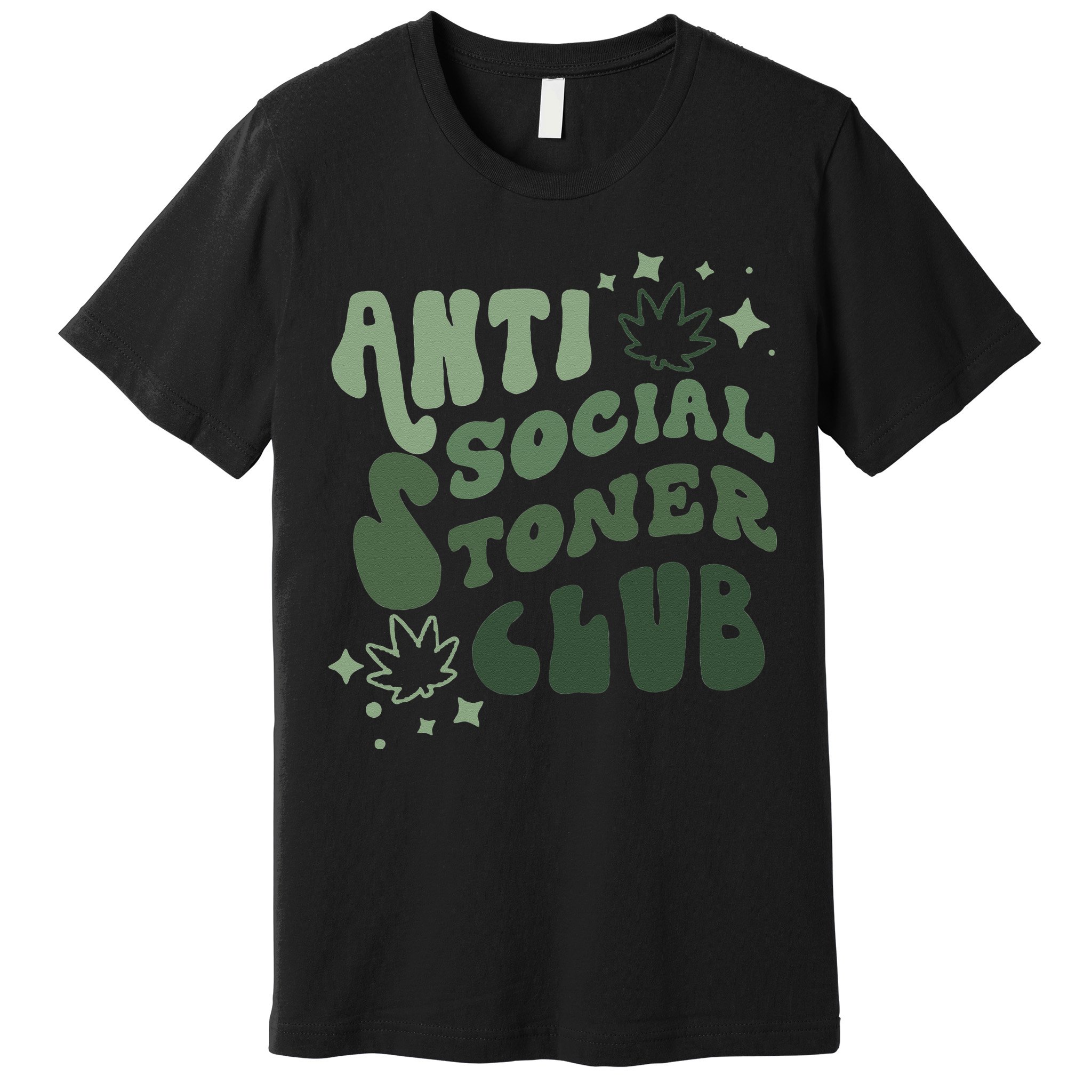 Anti Social Stoner Club Funny Weed Quote Smoking Premium T-Shirt