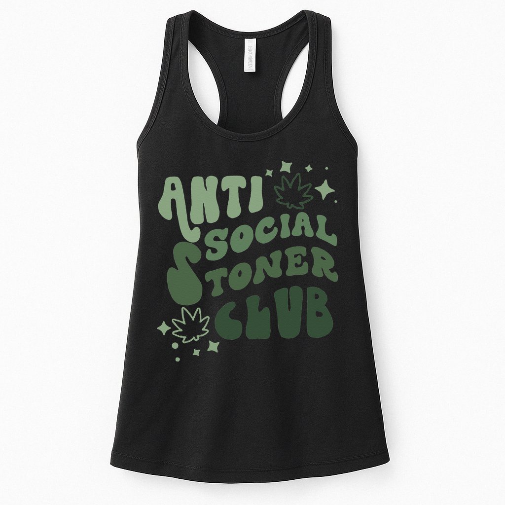 Anti Social Stoner Club Funny Weed Quote Smoking Womens Tank Top