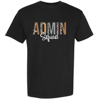 Admin Squad School Admin Assistant Principal Administrator Garment-Dyed Heavyweight T-Shirt