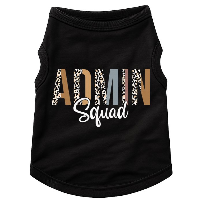 Admin Squad School Admin Assistant Principal Administrator Doggie Tank