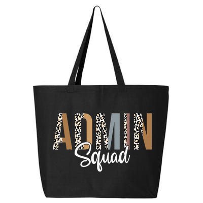 Admin Squad School Admin Assistant Principal Administrator 25L Jumbo Tote