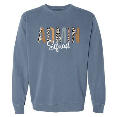 Admin Squad School Admin Assistant Principal Administrator Garment-Dyed Sweatshirt