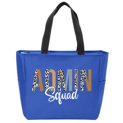 Admin Squad School Admin Assistant Principal Administrator Zip Tote Bag