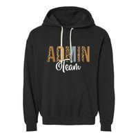 Admin Squad School Admin Team Principal Administrator Garment-Dyed Fleece Hoodie