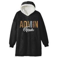 Admin Squad School Admin Team Principal Administrator Hooded Wearable Blanket