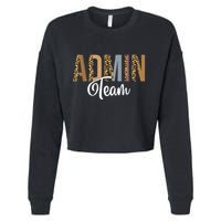 Admin Squad School Admin Team Principal Administrator Cropped Pullover Crew