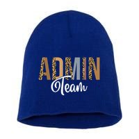 Admin Squad School Admin Team Principal Administrator Short Acrylic Beanie
