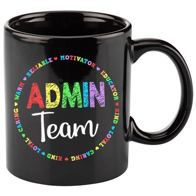Admin Squad School Assistant Principal Team Administrator 11oz C Handle Ceramic Mug