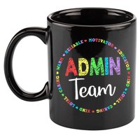 Admin Squad School Assistant Principal Team Administrator 11oz C Handle Ceramic Mug