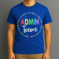 Admin Squad School Assistant Principal Team Administrator T-Shirt