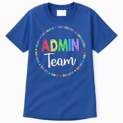 Admin Squad School Assistant Principal Team Administrator Tall T-Shirt
