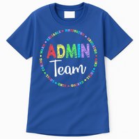 Admin Squad School Assistant Principal Team Administrator Tall T-Shirt
