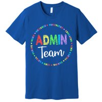 Admin Squad School Assistant Principal Team Administrator Premium T-Shirt