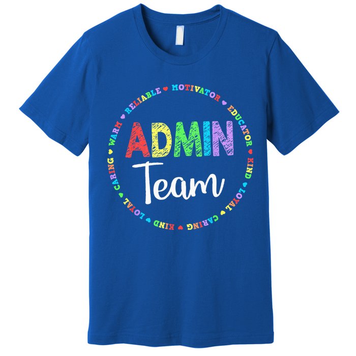 Admin Squad School Assistant Principal Team Administrator Premium T-Shirt