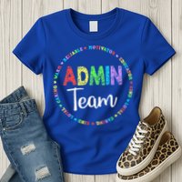 Admin Squad School Assistant Principal Team Administrator Womens T-Shirt