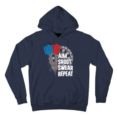 Aim Shoot Swear Repeat Dart Game Tall Hoodie