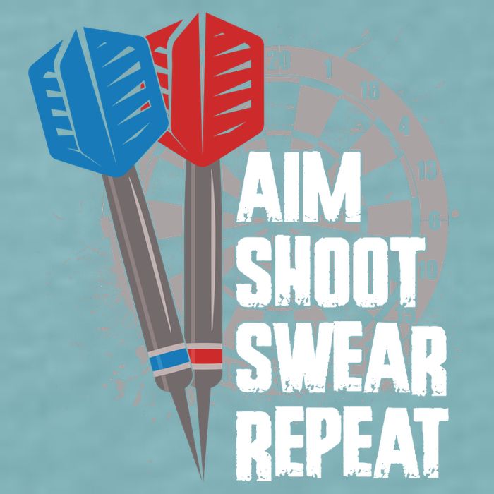Aim Shoot Swear Repeat Dart Game Sueded Cloud Jersey T-Shirt