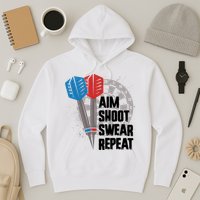 Aim Shoot Swear Repeat Dart Game Hoodie