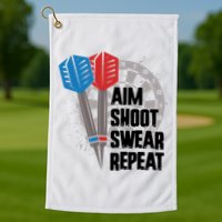 Aim Shoot Swear Repeat Dart Game Golf Towel