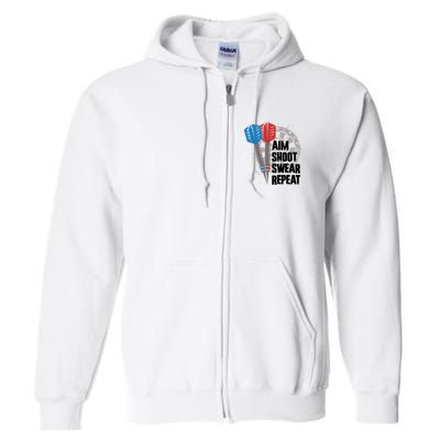 Aim Shoot Swear Repeat Dart Game Full Zip Hoodie