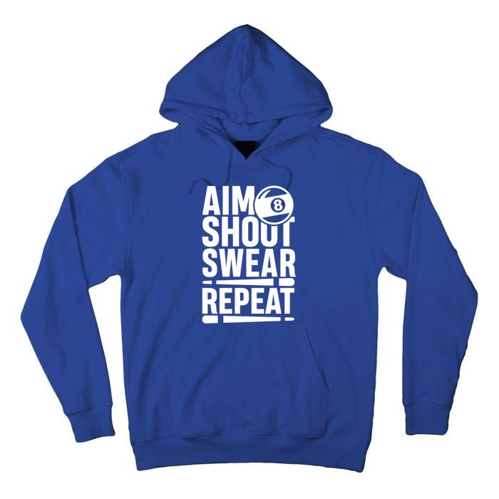 Aim Shoot Swear Repeat 8 Pool Billiard Sport Game Gift Tall Hoodie