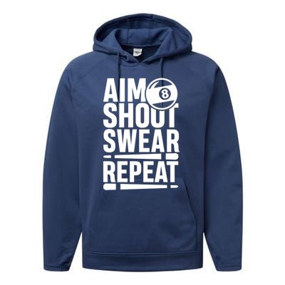 Aim Shoot Swear Repeat 8 Pool Billiard Sport Game Gift Performance Fleece Hoodie